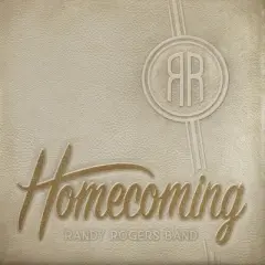 Randy Rogers - Homecoming (CD)
