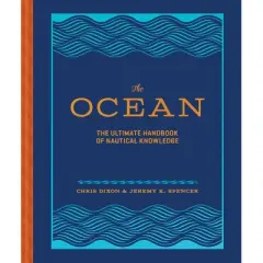 The Ocean - by  Chris Dixon & Jeremy K Spencer (Hardcover)