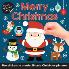 First Sticker Art: Merry Christmas - by  Paul Calver & Toby Reynolds (Paperback)