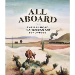 All Aboard - by  Thomas Busciglio-Ritter & Ellen Daugherty & Thomas Denenberg & Julie Pierotti & Kevin Sharp (Hardcover)