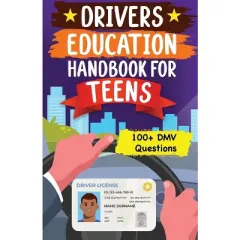 Drivers Education Handbook For Teens - by  Joie Nan (Paperback)