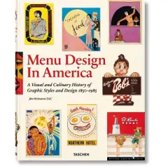 Menu Design in America - by  John Mariani & Steven Heller (Hardcover)