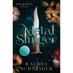 Metal Slinger - by Rachel Schneider (Paperback)