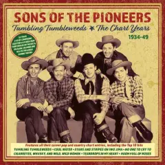 The Sons of the Pioneers - Tumbling Tumbleweeds: The Chart Years 1934-49 (CD)