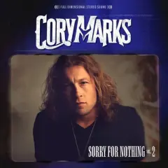 Cory Marks - Sorry For Nothing VOL. 2 (CD)
