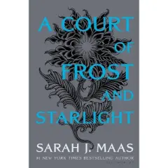 A Court of Frost and Starlight - (Court of Thorns and Roses) by Sarah J Maas