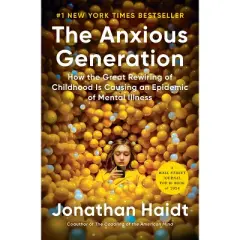The Anxious Generation - by  Jonathan Haidt (Hardcover)
