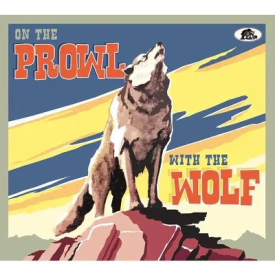 Various Artists - On The Prowl With The Wolf (Various Artists) (CD) image {1}