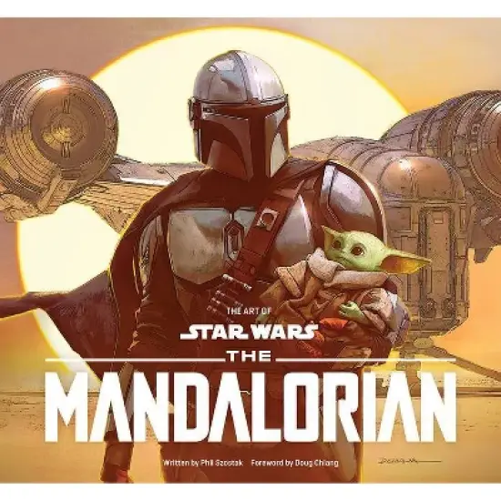 The Art of Star Wars: The Mandalorian (Season One) - by Abrams Books & Phil Szostak (Hardcover) image {1}