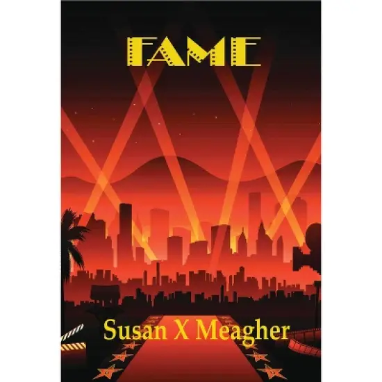 Fame - by  Susan X Meagher (Paperback) image {1}