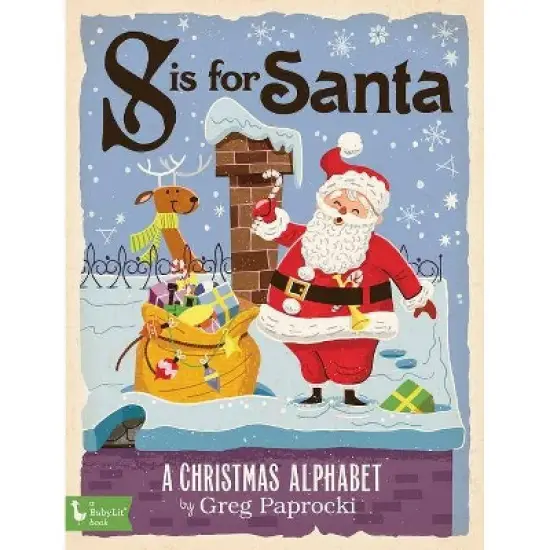 S Is for Santa : A Christmas Alphabet (Hardcover) (Greg Paprocki) image {1}
