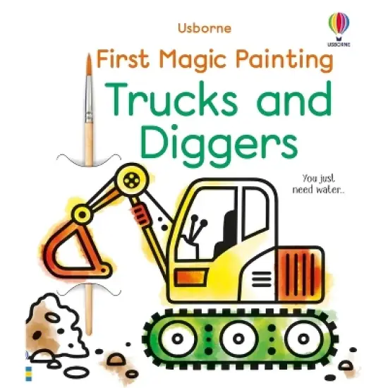 First Magic Painting Trucks and Diggers - by  Abigail Wheatley (Paperback) image {1}