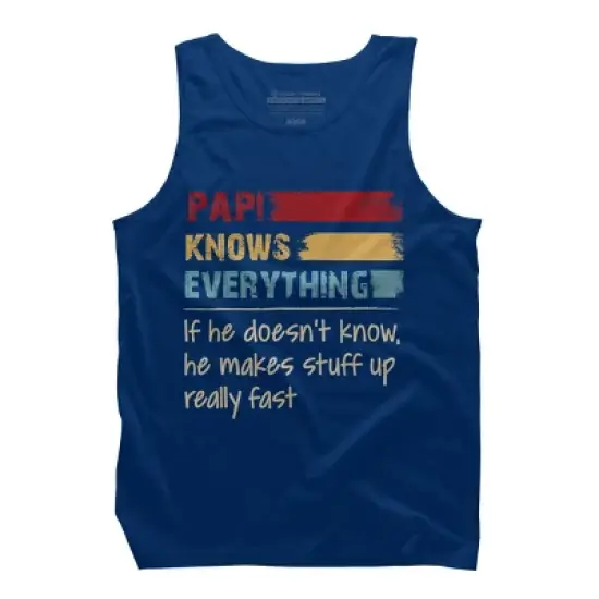 Men's Design By Humans Papi Knows Everything, If not Makes Stuff Up By HoangCathrine Tank Top image {5}