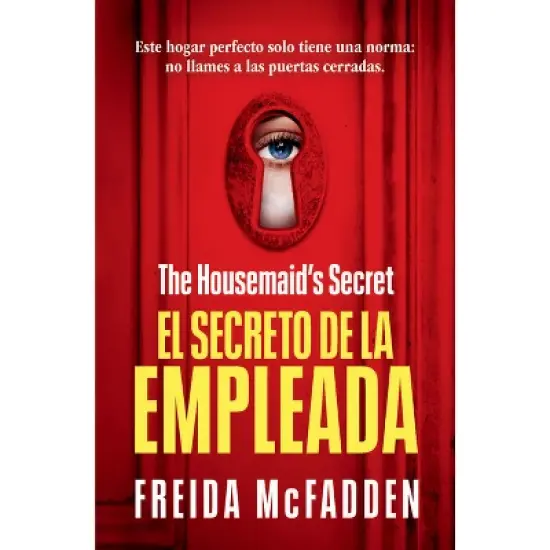 The Housemaid's Secret (El Secreto de la Empleada) Spanish Edition - (La Empleada / The Housemaid) by  Freida McFadden (Paperback) image {1}