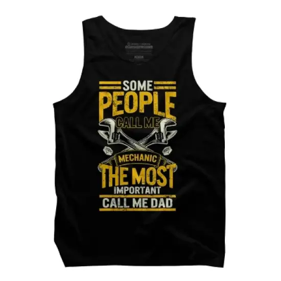Men's Design By Humans Some Call Me Mechanic, Most Important Dad By natasashoppu Tank Top image {2}