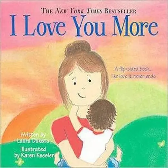 I Love You More by Laura Duksta (Board Book) image {1}