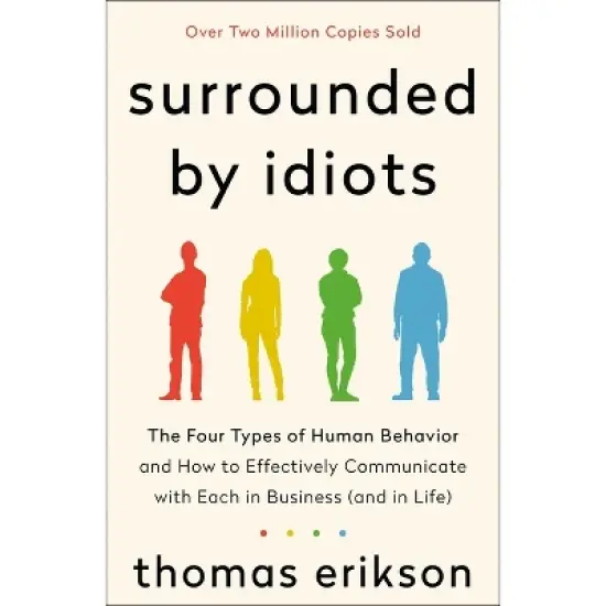Surrounded by Idiots - by Thomas Erikson image {2}