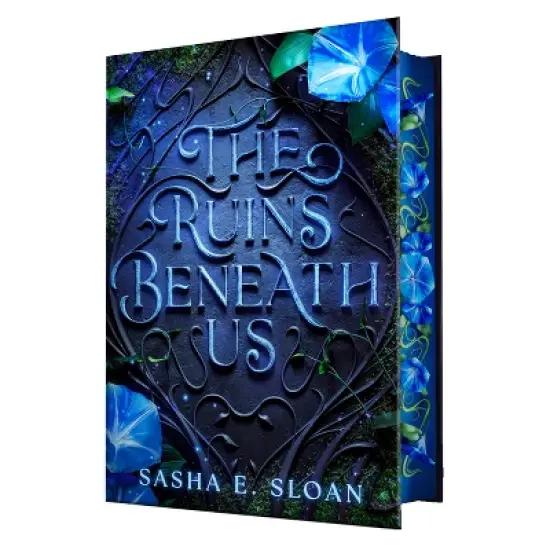 The Ruins Beneath Us - by  Sasha E Sloan (Hardcover) image {2}