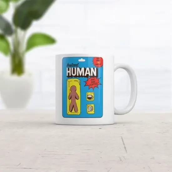Crazy Dog Instant Human Mug Funny Sarcastic Caffeine Lovers Novelty Coffee Cup-11oz image {1}