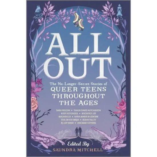 All Out: The No-Longer-Secret Stories of Queer Teens Throughout the Ages image {2}