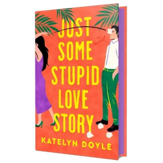 Just Some Stupid Love Story - by Katelyn Doyle image {2}