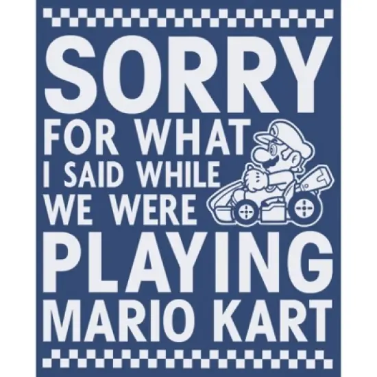 Men's Nintendo Sorry For What I Said Playing Mario Kart T-Shirt image {1}
