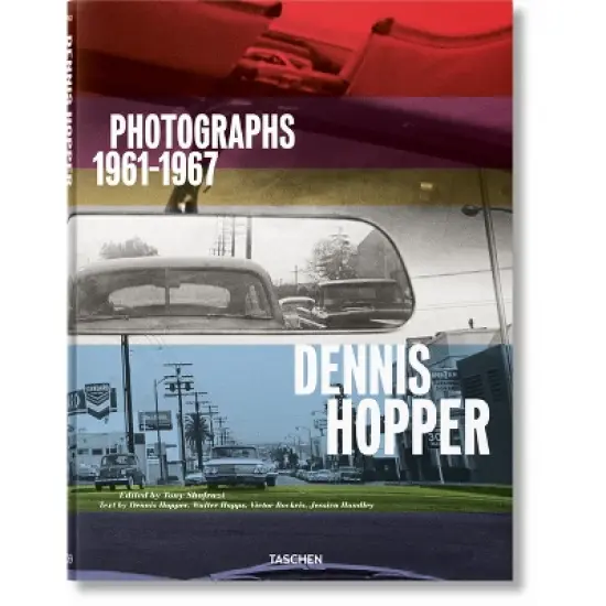 Dennis Hopper. Photographs 1961-1967 - by  Jessica Hundley & Victor Bockris & Walter Hopps (Hardcover) image {1}