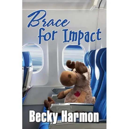 Brace for Impact - by  Becky Harmon (Paperback) image {1}
