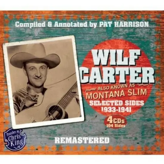 Wilf Carter - Montana Slim 1933-1941 (CD) image {1}