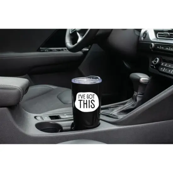 100 North 20 Ounce Stainless Steel On the Go Travel Tumbler With Push Top Lid, I've Got This Black image {2}