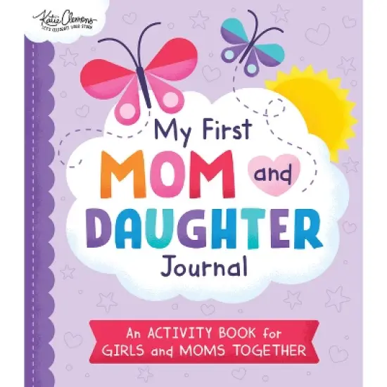 My First Mom and Daughter Journal - by  Katie Clemons (Paperback) image {7}