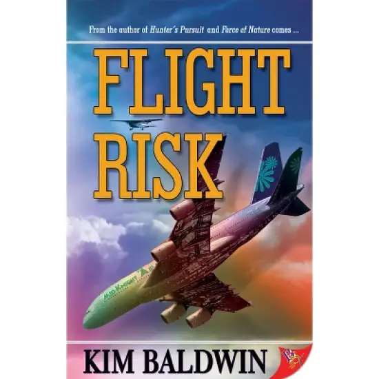 Flight Risk - by  Kim Baldwin (Paperback) image {1}