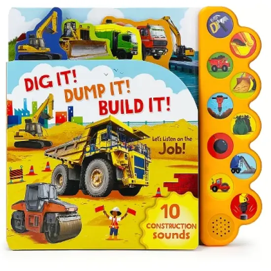 Dig It! Dump It! Build It! - by  Parragon Books (Mixed Media Product) image {1}