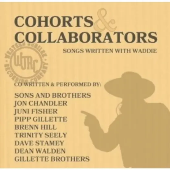 Waddie Mitchell - Cohorts & Collaborators (songs Written With Waddie (CD) image {1}
