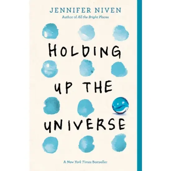 Holding Up the Universe - by Jennifer Niven image {2}