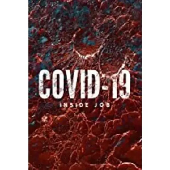 Covid 19: Inside Job (DVD)(2020) image {1}