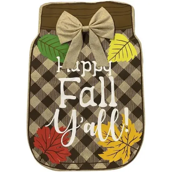 Fall Mason Jar Burlap Garden Flag Happy Fall Y'all 18" x 12.5" Briarwood Lane image {2}