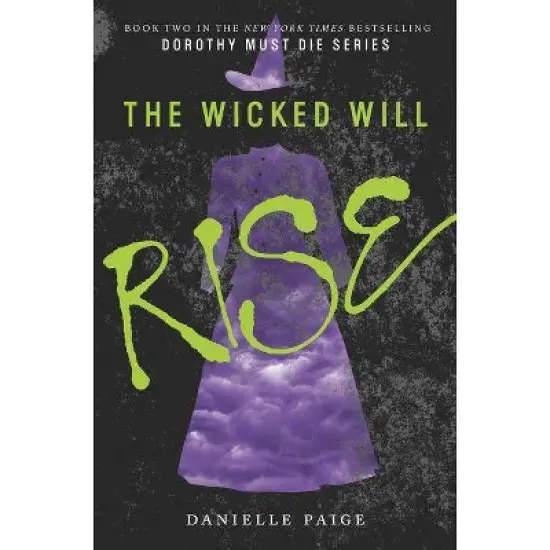 The Wicked Will Rise - By Danielle Paige ( Hardcover ) image {1}