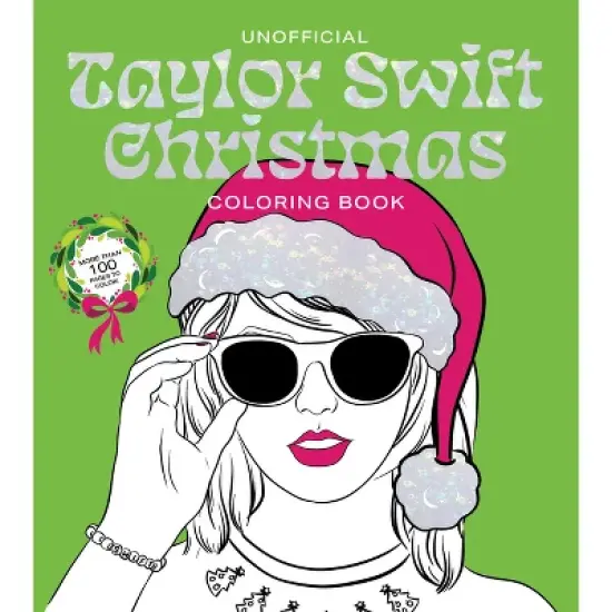 Unofficial Taylor Swift Christmas Coloring Book - (Chartwell Coloring Books) by  Editors of Chartwell Books (Paperback) image {1}