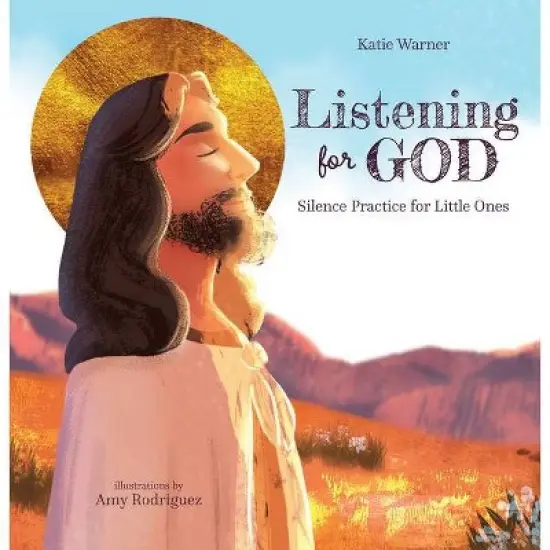 Listening for God - by  Katie Warner (Hardcover) image {1}