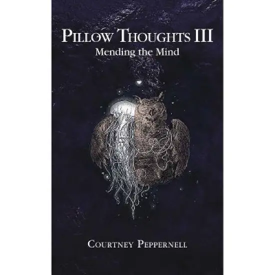 Pillow Thoughts : Mending The Mind - By Courtney Peppernell ( Paperback ) image {1}