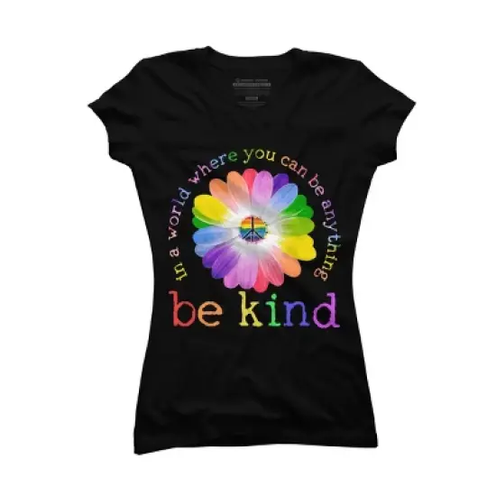 Junior's Design By Humans In A World Where You Can Be Anything Be Kind Lgbt By DragonTee T-Shirt image {3}