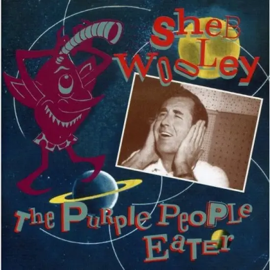 Sheb Wooley - Purple People Eater (CD) image {1}