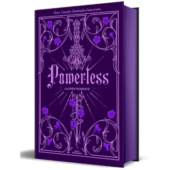 Powerless (Edici&oacute;n Especial Limitada, Cantos Pintados) / Powerless (Special Limited Edition, Sprayed Edges) - (Saga Powerless) by  Lauren Roberts image {1}