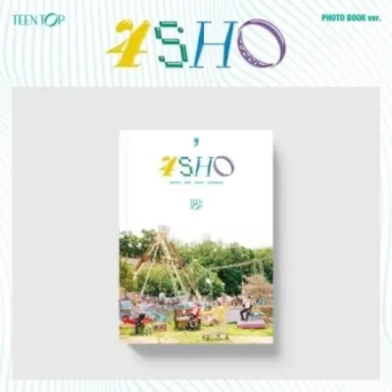 Teen Top - 4Sho - Photo Book Version - incl. 84pg Photobook, Sticker, Photocard + Folding Poster (CD) image {1}