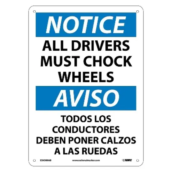 National Marker Notice Signs; All Drivers Must Chock Wheels Bilingual 14X10 .040 Aluminum ESN366AB image {1}