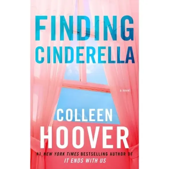 Finding Cinderella - (Hopeless) by  Colleen Hoover (Paperback) image {1}