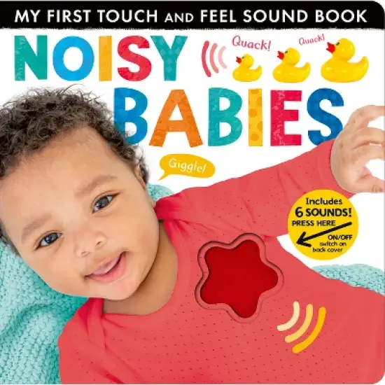 Noisy Babies - (My First) by  Lauren Crisp (Board Book) image {1}
