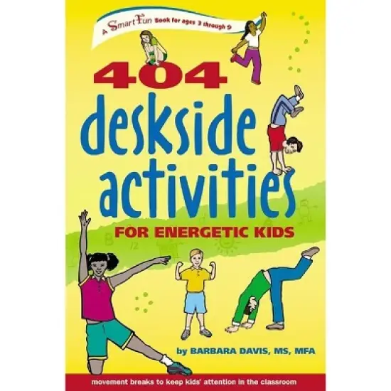 404 Deskside Activities for Energetic Kids - (Smartfun Activity Books) by  Barbara Davis (Spiral Bound) image {1}