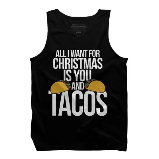 Men's Design By Humans All I want for Christmas is you and Tacos By BubbSnugg Tank Top image {4}